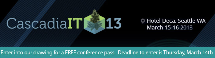 Cascadia IT Conference 2013 in Seattle, Wash.