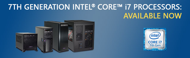 7th Gen Intel Core i7 Now Available