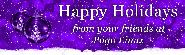 Happy Holidays from your friends at Pogo Linux